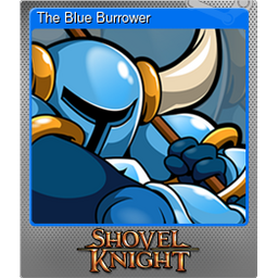The Blue Burrower (Foil)