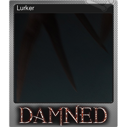 Lurker (Foil Trading Card)