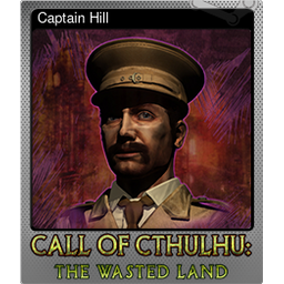 Captain Hill (Foil)