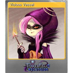 Vicious Vessel (Foil)