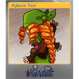 Vigilante Thief (Foil Trading Card)