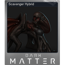 Scavenger Hybrid (Foil)