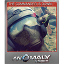 THE COMMANDER IS DOWN (Foil)