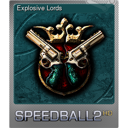 Explosive Lords (Foil)