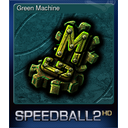 Green Machine