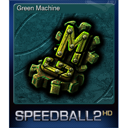 Green Machine