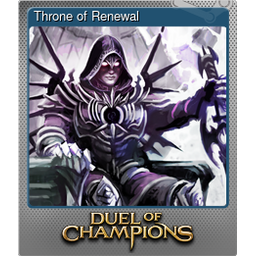 Throne of Renewal (Foil)