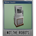 Mister Insulin (Foil)