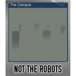 The Campus (Foil)