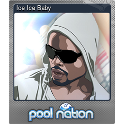 Ice Ice Baby (Foil)