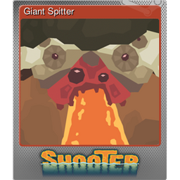 Giant Spitter (Foil)