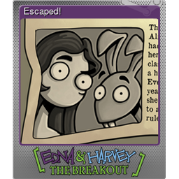 Escaped! (Foil)