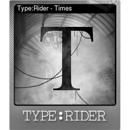 Type:Rider - Times (Foil)
