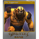 Orc Juggernaut (Foil)