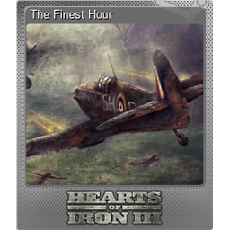 The Finest Hour (Foil)