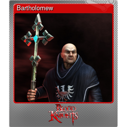 Bartholomew (Foil)