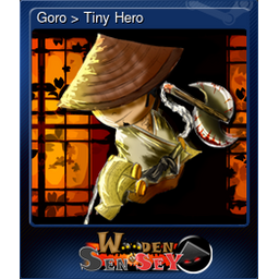 Goro > Tiny Hero