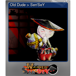 Old Dude > SenSeY (Foil)
