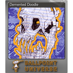 Demented Doodle (Foil)