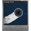 Strange Quark (Foil)
