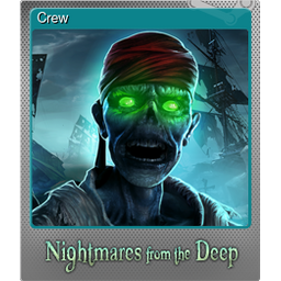 Crew (Foil Trading Card)
