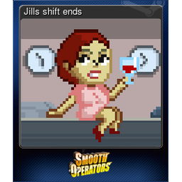 Jills shift ends