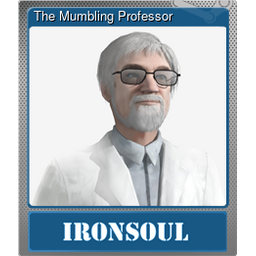 The Mumbling Professor (Foil)