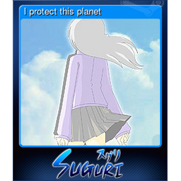 I protect this planet