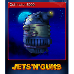 Coffinator 5000 (Trading Card)