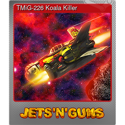TMiG-226 Koala Killer (Foil Trading Card)