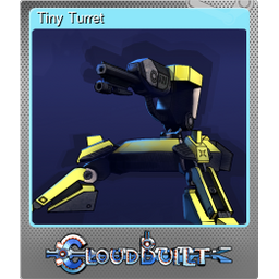 Tiny Turret (Foil)