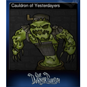 Cauldron of Yesterdayers