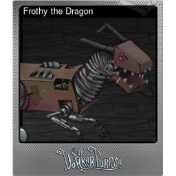 Frothy the Dragon (Foil)