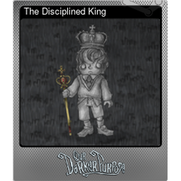 The Disciplined King (Foil)