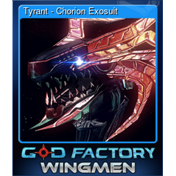 Tyrant - Chorion Exosuit