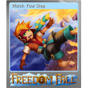 Watch Your Step (Foil)