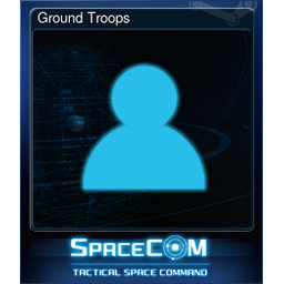 Ground Troops (Trading Card)