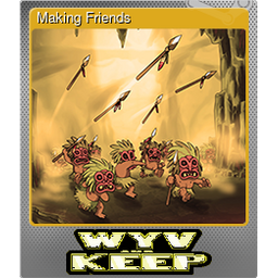 Making Friends (Foil)