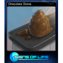 Chocolate Stone