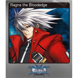 Ragna the Bloodedge (Foil Trading Card)