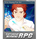 Eric Huang Fan Art (Foil)