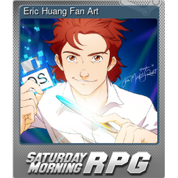 Eric Huang Fan Art (Foil)