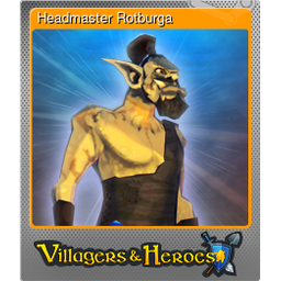 Headmaster Rotburga (Foil)