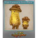 Biggs Eastwood & Bomb Wayne (Foil)