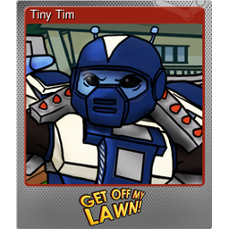 Tiny Tim (Foil)