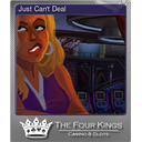 Just Cant Deal (Foil)