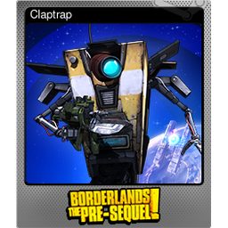 Claptrap (Foil Trading Card)