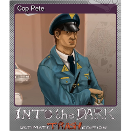 Cop Pete (Foil)