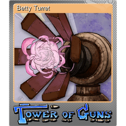 Betty Turret (Foil)