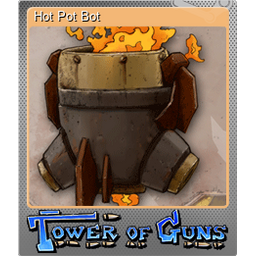 Hot Pot Bot (Foil)